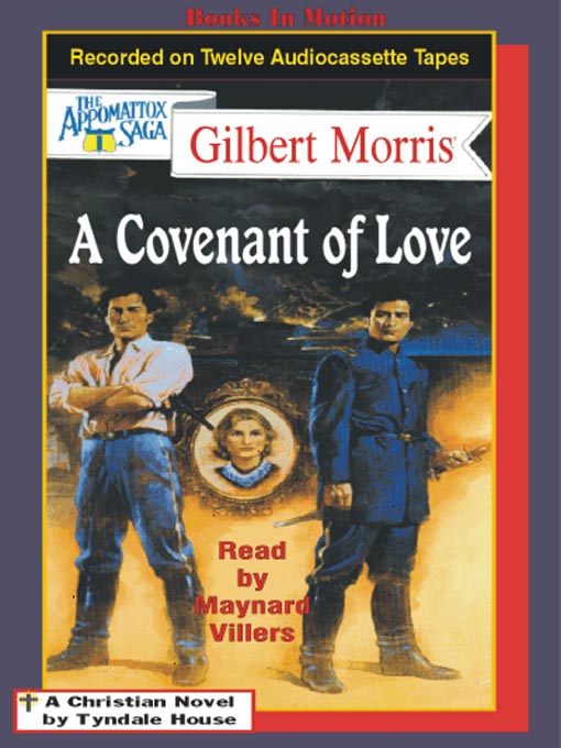Title details for A Covenant of Love by Gilbert Morris - Wait list